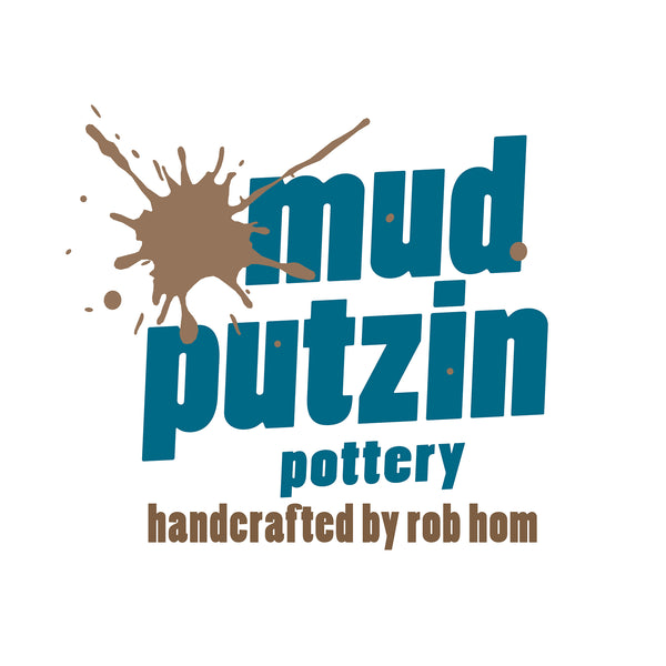 Mud Putzin Pottery